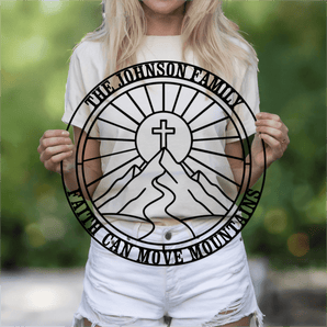 Personalized Faith Can Move Mountains Metal Sign
